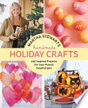 Martha Stewart's Handmade Holiday Crafts