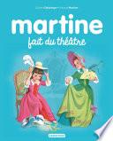 Martine fait du théâtre