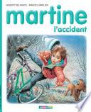 Martine, l'accident