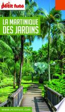 MARTINIQUE DES JARDINS 2020/2021 Petit Futé