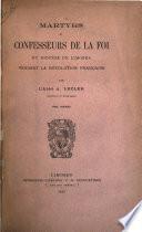 Martyrs et confesseurs de la foi du Diocèse de Limoges, pendant le révolution française