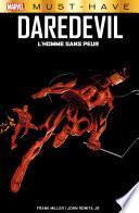 Marvel Must-Have : Daredevil - L'Homme sans Peur