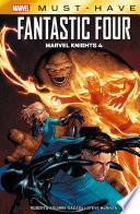 Marvel Must-Have : Fantastic Four - Marvel Knights 4