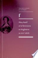 Mary Astell et le féminisme en Angleterre au XVIIe siècle