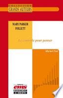 Mary Parker Follett - Le contrôle pour penser