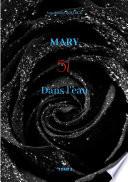 Mary, Tome 2