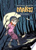 Marzi – tome 6 - Tout va mieux