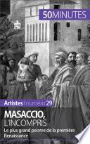 Masaccio, l'incompris