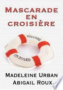 Mascarade en croisière