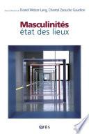 Masculinités : état des lieux