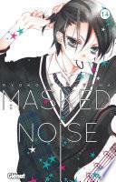 Masked Noise - Tome 14