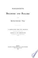 Massachusetts Soldiers and Sailors of the Revoluntionary War