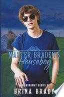 Master Braden's Houseboy