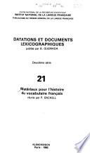 Matériaux pour l'histoire du vocabulaire français