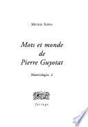 Matériologies: Mots et monde de Pierre Guyotat