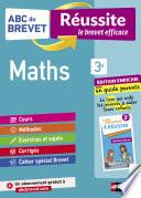 Mathématiques 3e - ABC du Brevet Réussite Famille - Brevet 2022 - Cours, Méthode, Exercices + Guide parents pour aider son enfant à réussir - EPUB