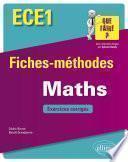 Mathématiques ECE1 - Fiches-méthodes et exercices corrigés