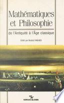 Mathématiques et philosophie : de l'Antiquité à l'âge classique