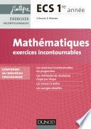 Mathématiques Exercices incontournables ECS 1re année