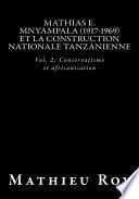 Mathias E. Mnyampala (1917-1969) et la construction nationale tanzanienne