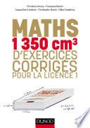 Maths - 1350 cm3 d'exercices corrigés pour la Licence 1