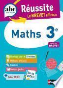 Maths 3e - ABC Réussite - Le Brevet efficace - Cours, Méthode, Exercices - Brevet 2023 - EPUB
