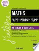 Maths Méthodes et Exercices PC/PC*-PSI/PSI*-PT/PT* - 4e éd.