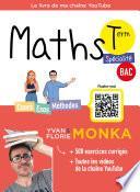 Maths Term avec Yvan Florie Monka - Le livre de ma chaîne Youtube - Programme de Terminale - Enseignement de spécialité - Bac 2024 - EPUB