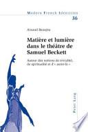 Matière et lumière dans le théâtre de Samuel Beckett