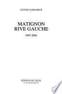 Matignon Rive Gauche
