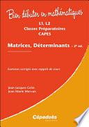 Matrices, Déterminants. 2e édition