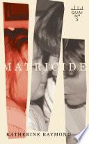 Matricide