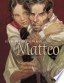 Mattéo Intégrale Volume 1 (Tome 1 et 2) - Premier cycle (1914-1919)
