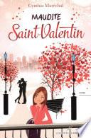 Maudite Saint-Valentin