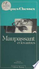 Maupassant et les autres