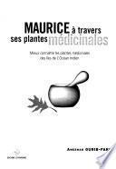 Maurice à travers ses plantes médicinales