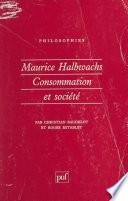 Maurice Halbwachs : consommation et société