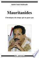 Mauritanides. Chroniques du temps qui ne passe pas