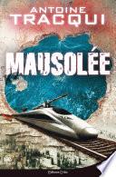 Mausolée - Nouvelle édition