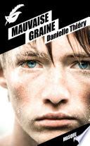 Mauvaise graine