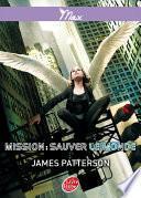 Max 3 - Mission : sauver le monde