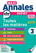 Maxi-Annales ABC du Brevet 2024 - Toutes les matières 3e : Maths - Français - Histoire-Géographie EMC (Enseignement Moral et Civique) - Physique-Chimie - SVT - Technologie - Oral - Corrigés - EPUB