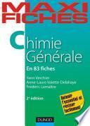 Maxi fiches de Chimie générale - 2e éd.