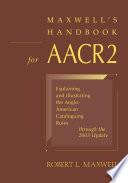 Maxwell's Handbook for AACR2