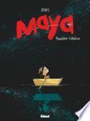 Maya - Tome 01