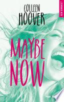 Maybe now - numérique - version française