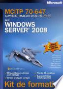 MCITP 70-647 - Administrateur d'entreprise sur Windows Server 2008