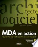 MDA en action