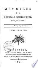 Me moires du ge ne ral Dumouriez, e crits par lui-me^me