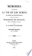 Me ́moires touchant la Vie et les Ecrits de Marie de Rabutin-Chantal ... Marquise de Se ́vigne ́ ...